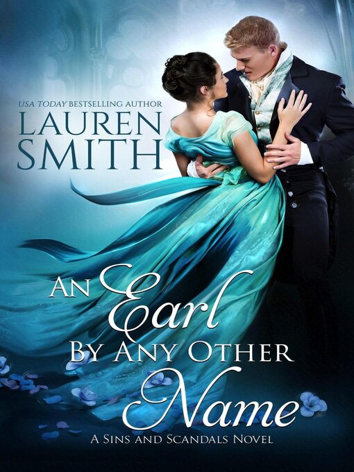 Title details for An Earl by Any other Name by Lauren Smith - Available